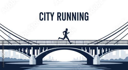 Runner Crossing Bridge In Urban Environment Depicting Fitness And Healthy Lifestyle