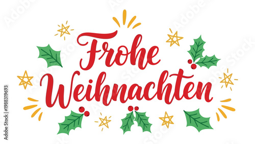 Colorful festive greeting card with the phrase 'frohe weihnachten' for christmas celebration Vector