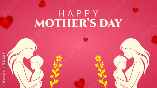 Happy Mothers Day Mom And Baby Love Silhouette Design, Beautiful Mother And Child Illustration Mothers Day Card, Elegant Pink Mothers Day Greeting With Mom And Baby, Motherhood Love Concept Floral Mot