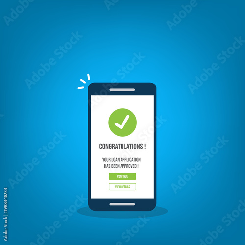 Loan Approval Mobile App Screen with Approved Notification, Online Banking Finance Concept, Smartphone Interface, Digital Credit Confirmation, Fintech Business Success Illustration