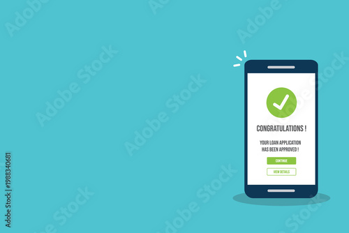 Loan Approval Mobile App Screen with Approved Notification, Online Banking Finance Concept, Smartphone Interface, Digital Credit Confirmation, Fintech Business Success Illustration