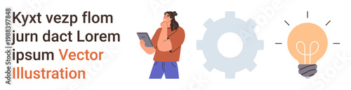 Education, brainstorming, creativity, innovation, technology, ideas. Person holding a tablet standing next to gear and lightbulb graphics. Brainstorming and creativity concept