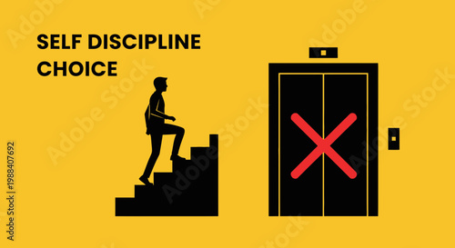 Self Discipline Choice: Person Taking Stairs Over Elevator Symbolizing Right Decisions