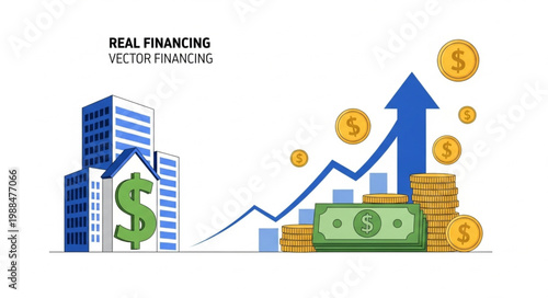 Real Estate Financing Growth with Dollar Symbol and Upward Arrow Graph.