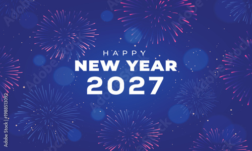Happy new year 2027 with vibrant fireworks and sparkling lights on dark blue gradient background, modern design vector illustration for greeting card.