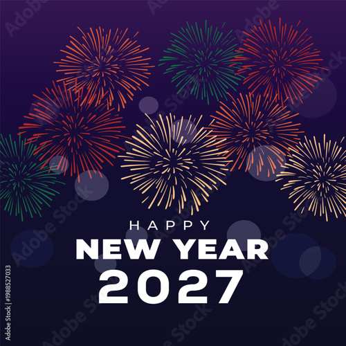 Happy new year 2027 with bright fireworks and soft bokeh lights on dark purple background, festive graphic design vector illustration for invitation.