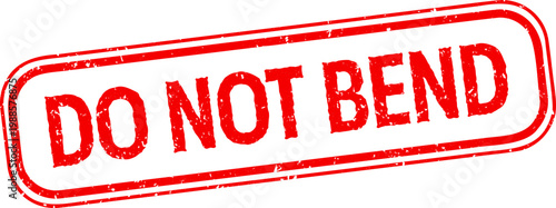 Do Not Bend Red Grunge Rubber Stamp Illustration
