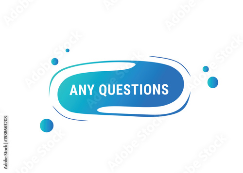 Fotografi Any questions banner and text on label