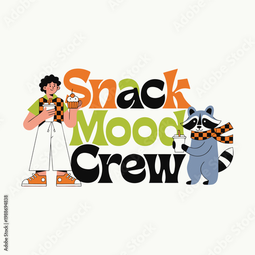 Chunky Fun Lettering “Snack Mood Crew” with Snack Lover and Cute Raccoon Scene
