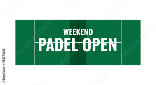 Weekend Padel Open Sports Tournament Event Graphic Design