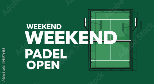 Weekend Padel Open Sports Tournament Graphic Design Event Invitation Minimalist