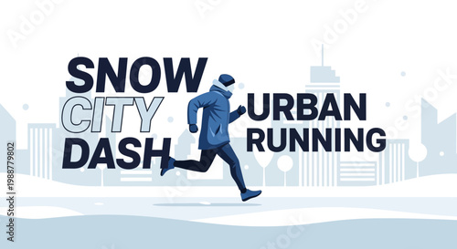 Winter Urban Running Event in Snow City with a Dedicated Athlete in Action