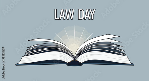 Law Day banner with open legal book, glowing light rays behind pages of constitution or law code, professional justice concept vector illustration