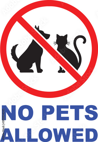 No pets allowed sign vector illustration with no pets, pet friendly