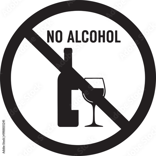No alcohol sign forbidden drinks symbol no alcohol prohibit
