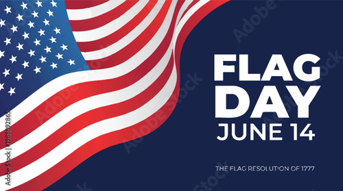 Celebrate American heritage with this Flag Day graphic featuring a waving United States flag and commemorative text for June 14.