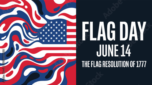 Patriotic Flag Day illustration commemorating the historical Flag Resolution of 1777 featuring an abstract American flag design.