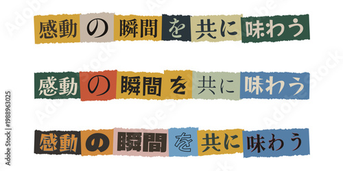Japanese Ransom Note Style Typography for Emotional Shared Experiences and Community Bonding