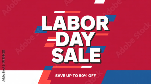 Labor Day sale banner, discount offer template, red and blue promotional sign, sale announcement vector