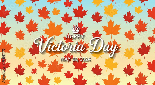 Victoria day celebration background with colorful maple leaves and text