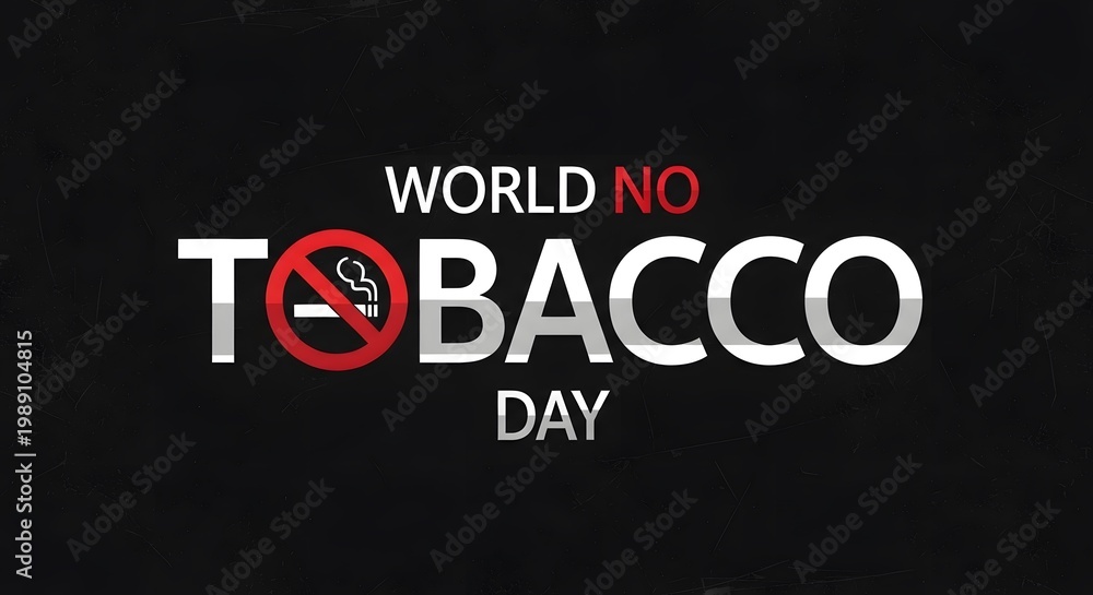 Obraz premium World no tobacco day typography with prohibition sign and cigarette