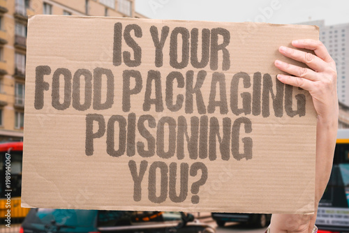 Canvas Print "Is Your Food Packaging Poisoning You?" Documented food safety confirms plastic packaging materials leach harmful compounds into packaged food