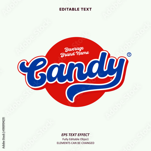 Editable Text Effect Vector of Red Blue Candy Beverage Script old school label sticker logo  for Printing, packaging, food and beverage industry, craft, brand name
