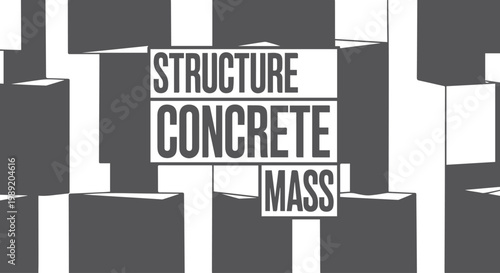 Structure concrete mass text typography