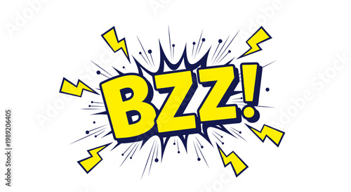 BZZ comic sound effect with lightning bolts.
