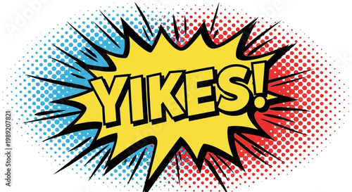 Yikes Comic Book Style Speech Bubble Expression.