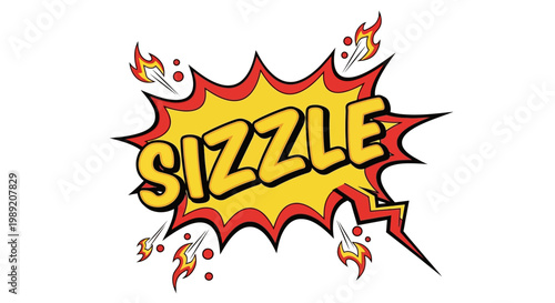 Sizzle comic speech bubble with flames and fiery effect.