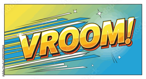 Vroom comic book style text with speed lines.