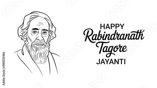 Happy Rabindranath Tagore Jayanti illustration with line art portrait and elegant typography lettering isolated on white background for cultural tribute
