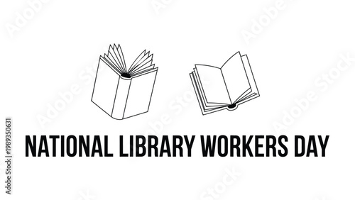 National Library Workers Day minimalist vector design with line art books and clean typography on white background simple modern concept