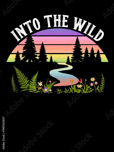 Embrace the Call of Nature with this Retro Sunset Wilderness Adventure Design - Into the Wild Outdoor Exploration Graphic