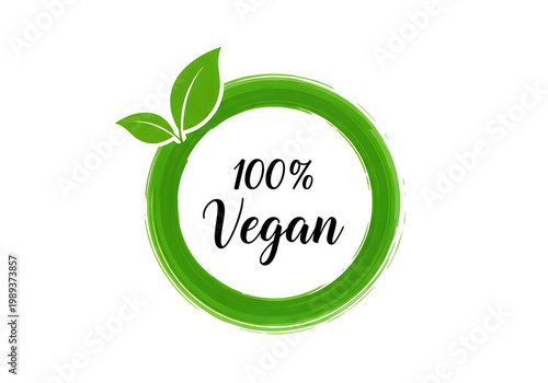 Vegan label with green circle and leaves  100 percent vegan symbol 