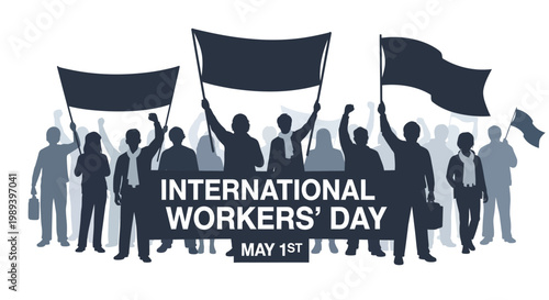 Silhouettes of people holding flags with international workers day text