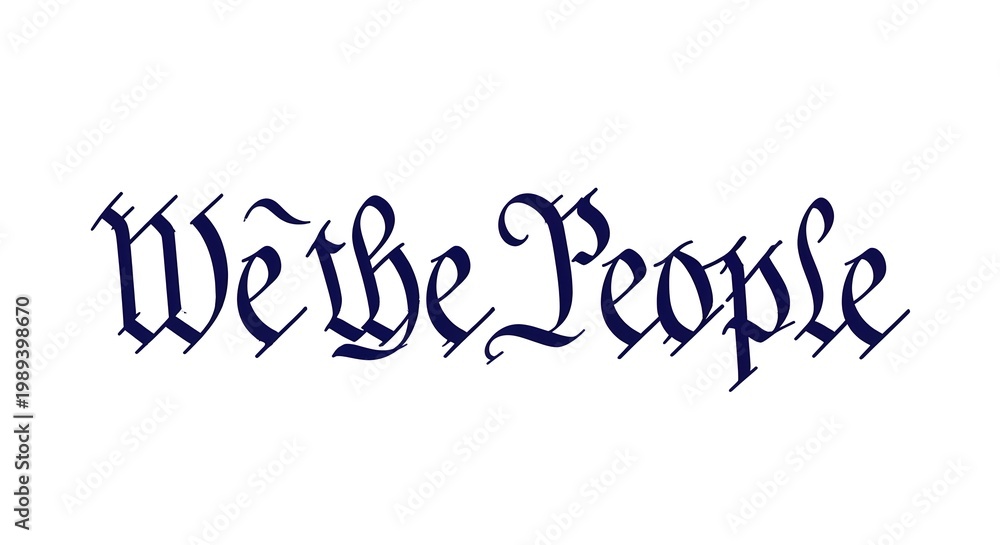 Fototapeta premium We the people calligraphy text, historical american document style lettering isolated on white background