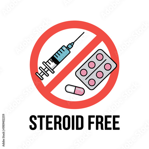 Steroid free sign with syringe pill and tablet icons inside red circle
