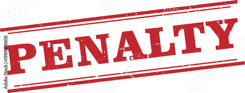 Penalty Red Rectangular Stamp White Text Icon Vector Illustration Design