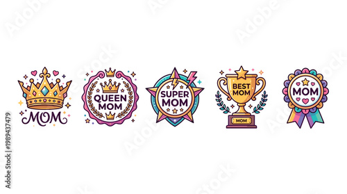 Collection of colorful mom badges and emblems featuring crowns, trophies, and ribbons, perfect for celebrating Mother's Day and maternal appreciation.
