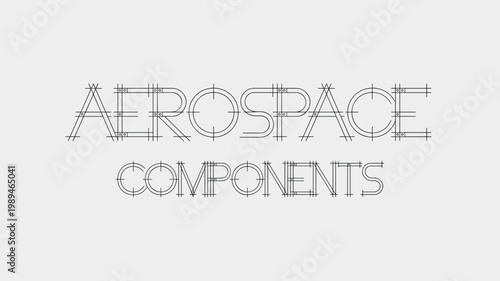 Architectural aerospace component blueprint text – Ideal for aerospace design firms, precision machining, or technical documentation.