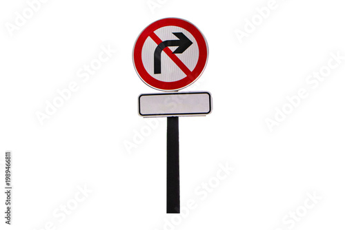 Don't right turn sign white aluminum circle isolated on cut out PNG or transparent background. Traffic signs. Prohibited from no right turn. symbol that must be respected. Road sign restricts freedom.