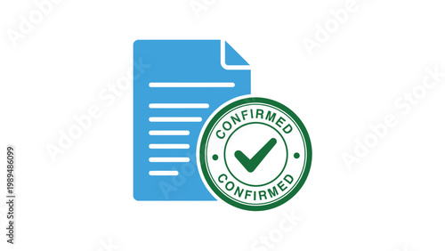 Document with Confirmed Stamp and Checkmark.