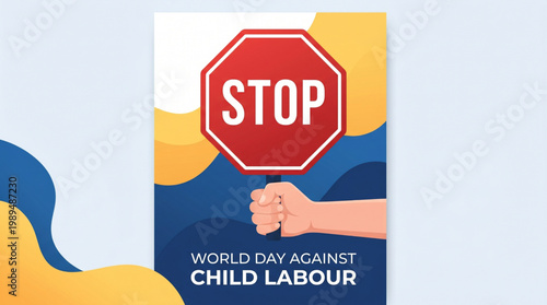 Child labour prevention concept with stop sign symbol held by hand in modern awareness design for human rights campaign education social protection and global advocacy message use