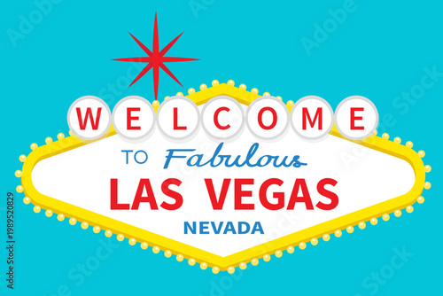 Welcome to fabulous Las Vegas sign icon. Nevada sight showplace. Classic retro symbol. Template for greeting card, banner, sticker print. Flat design. Blue sky background. Isolated. Vector