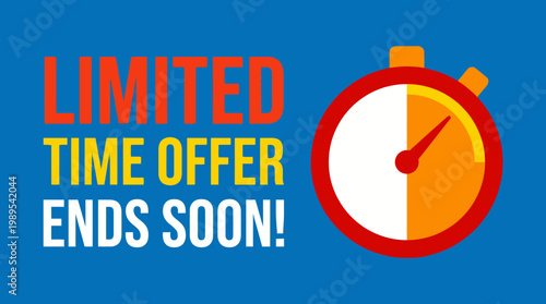Limited time offer ends soon advertisement.