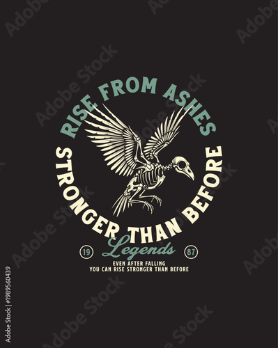 Skeleton Bird Rising Stronger Than Legends.