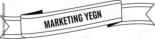 A black and white illustration of a ribbon banner with the words MARKETING YEGN written on it