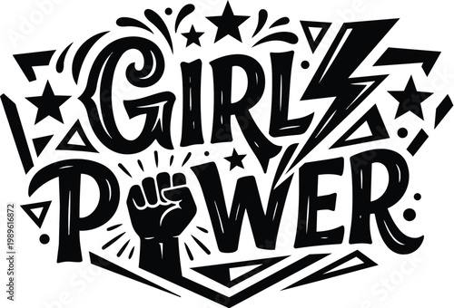 Bold line art graphic of girl power fist slogan with stars and shapes